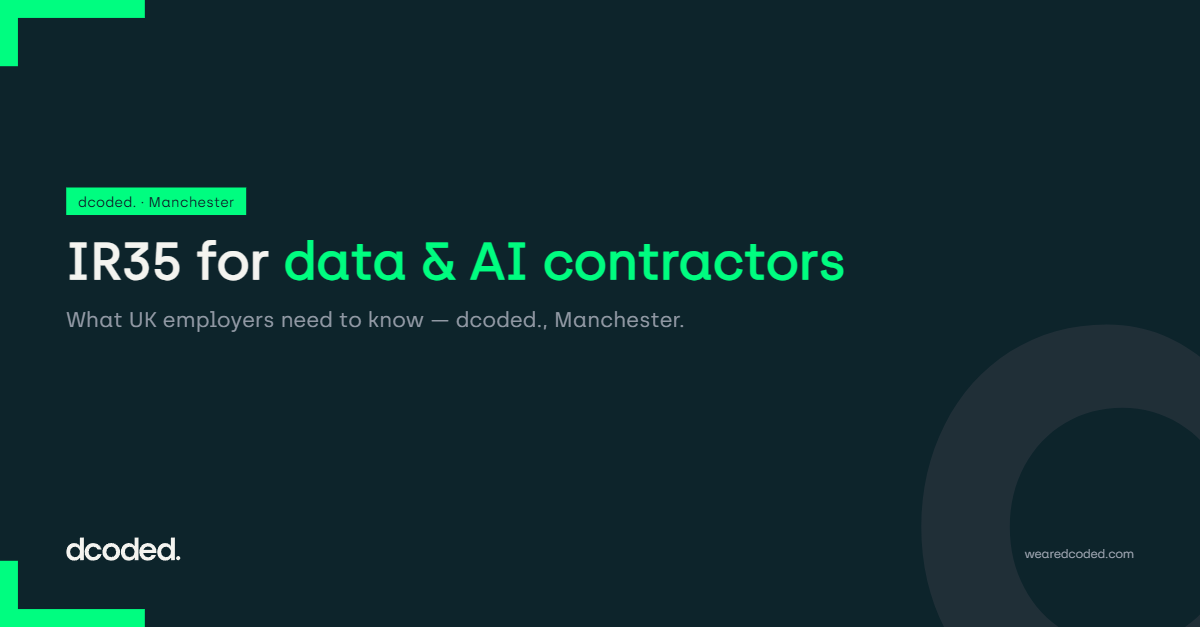 What Should UK Employers Know About IR35 When Engaging Data and AI Contractors?